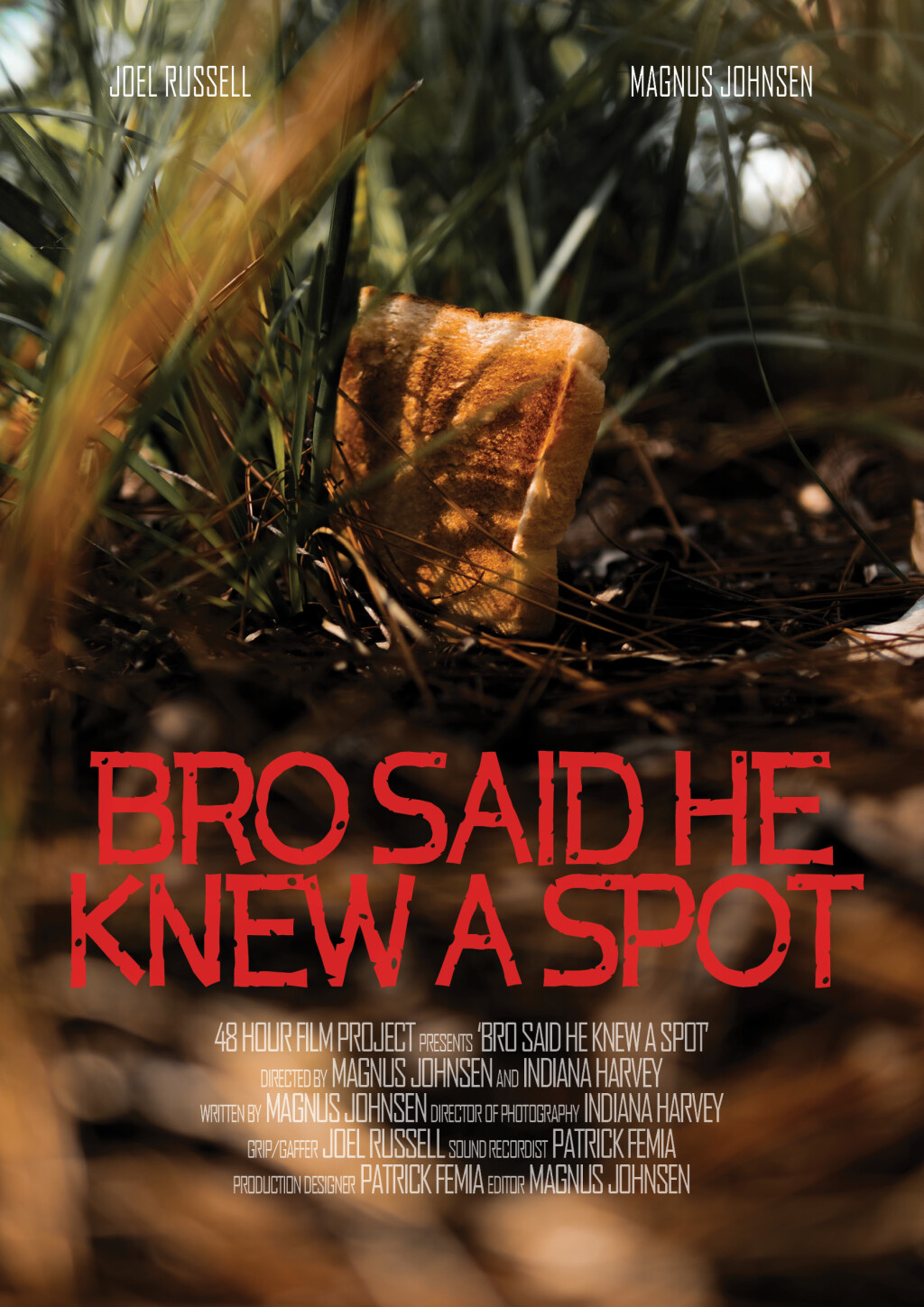 Filmposter for Bro Said He Knew A Spot